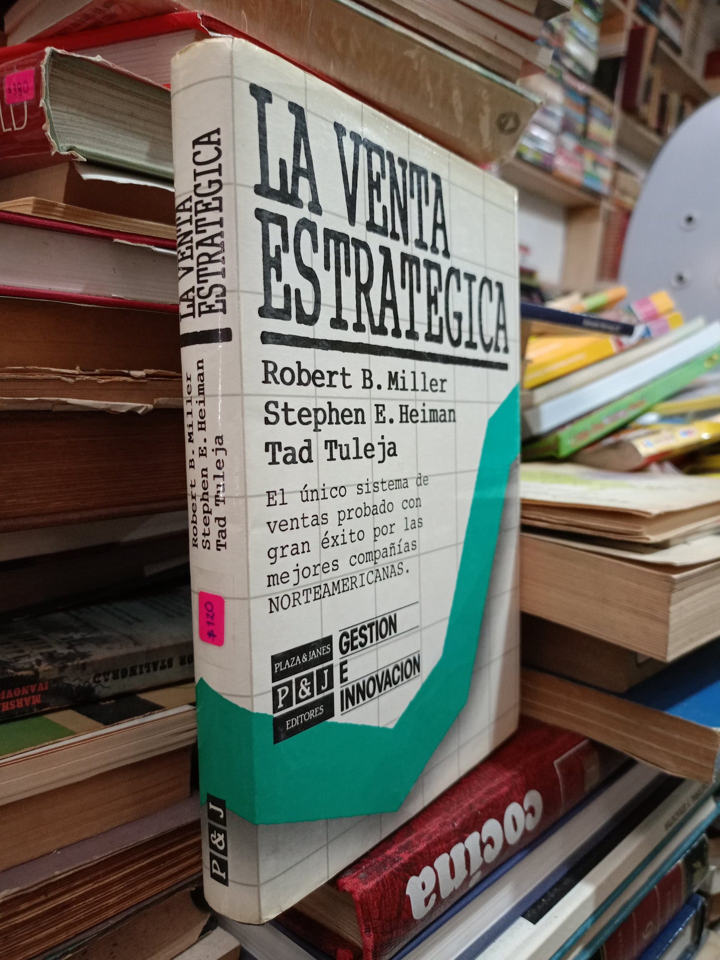 LA VENTA ESTRATEGICA POR ROBERT B. MILLER USADO SUPERACIÓN PERSONAL ALDAMA