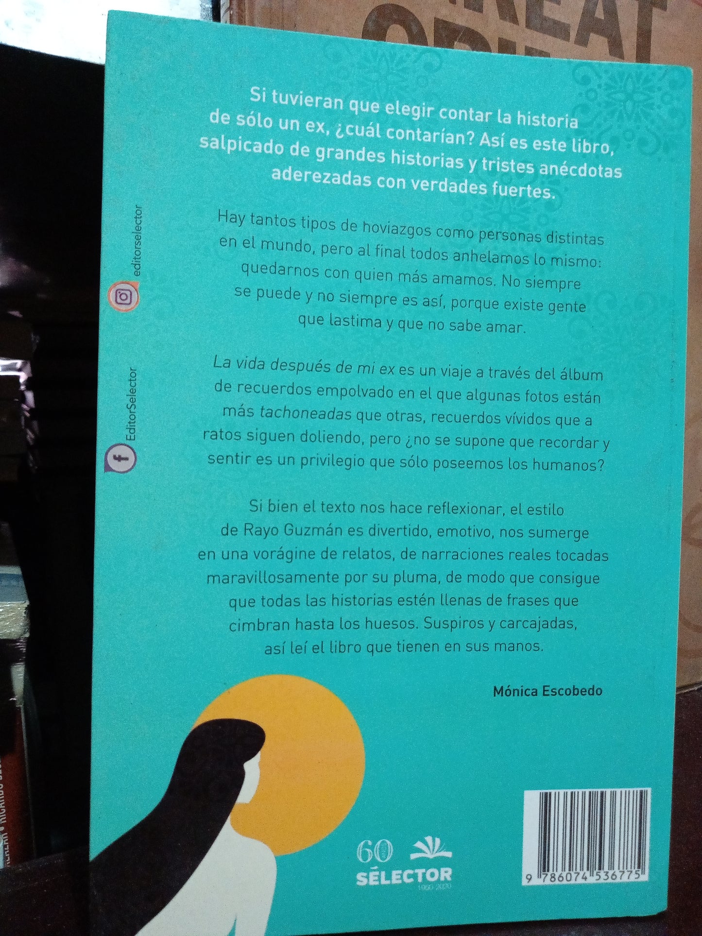 LA VIDA DESPUES DE MI EX RAYO GUZMAN USADO NOVELA LITERARIO 305