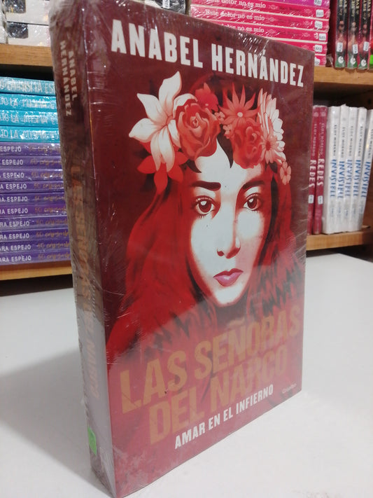 LAS SEÑORAS DEL NARCO POR ANABEL HERNANDEZ NUEVO JUAREZ