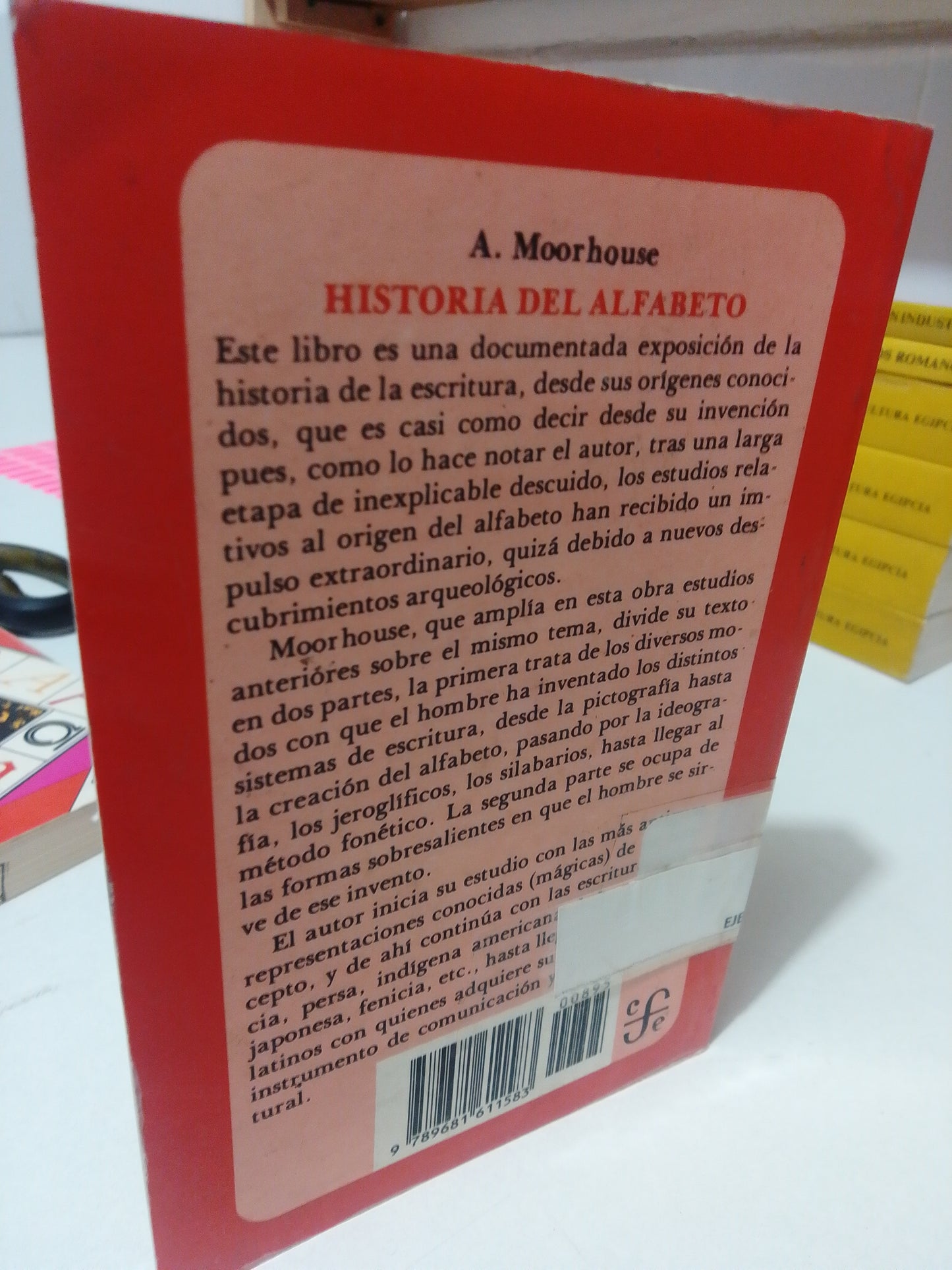 HISTORIA DEL ALFABETO POR A.C.MOORHOUSE USADO HISTORIA JUAREZ