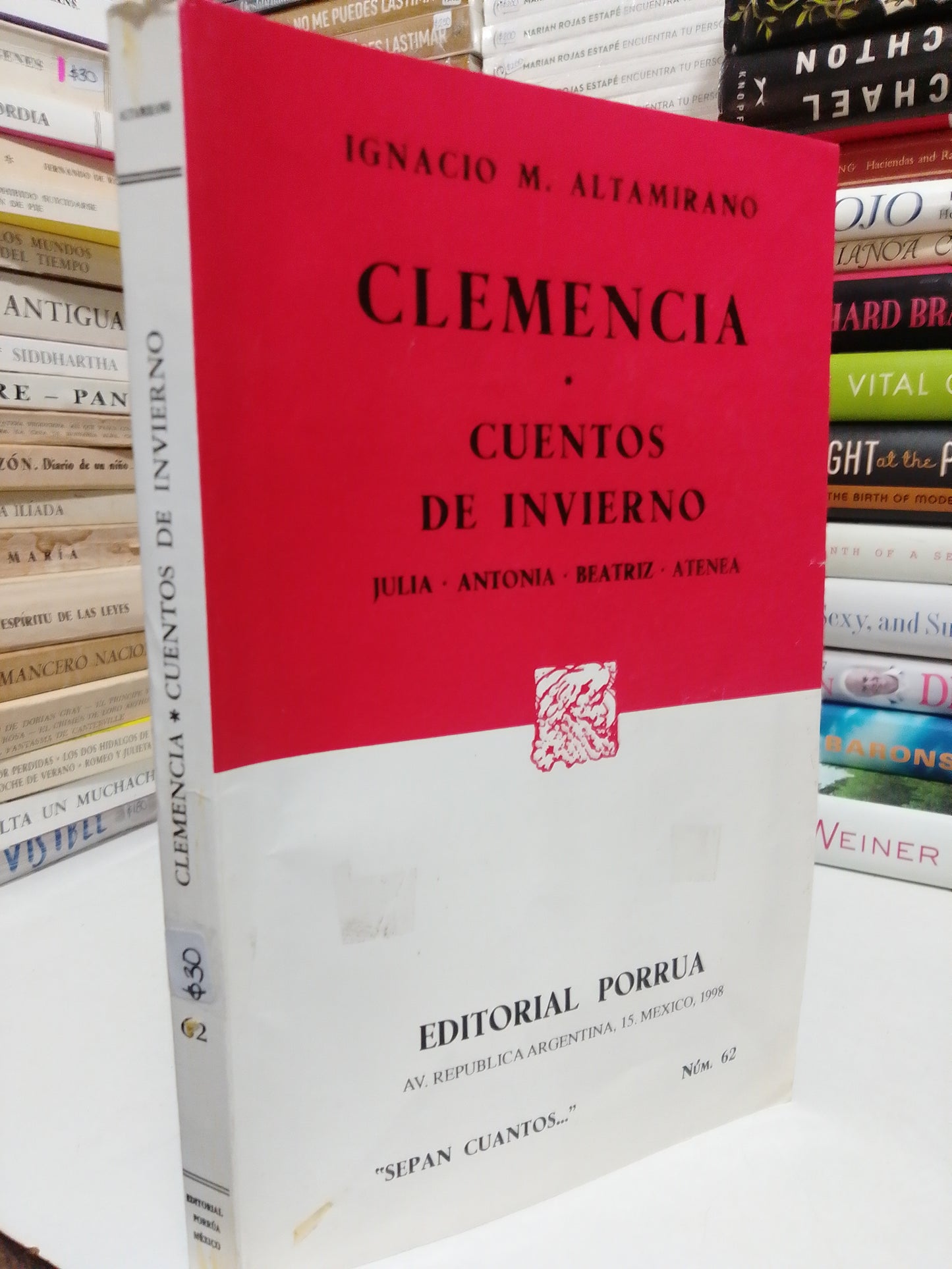 CLEMENCIA, CUENTOS DE INVIERNO POR IGNACIO M. ALTAMIRANO USADO NOVELA JUÁREZ