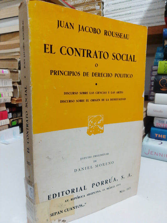 EL CONTRATO SOCIAL O PRINCIPIOS DE DERECHO POLÍTICO POR JUAN JACOBO ROSSEAU USADO NOVELA JUÁREZ