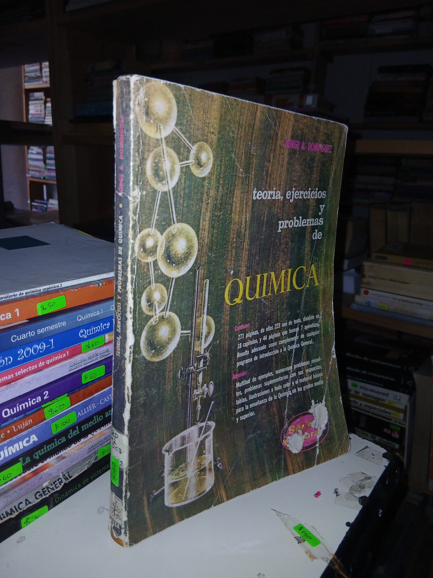 TEORÍA, EJERCICIOS Y PROBLEMAS DE QUÍMICA POR XORGE A. DOMÍNGUEZ USADO QUÍMICA LITERARIO 207