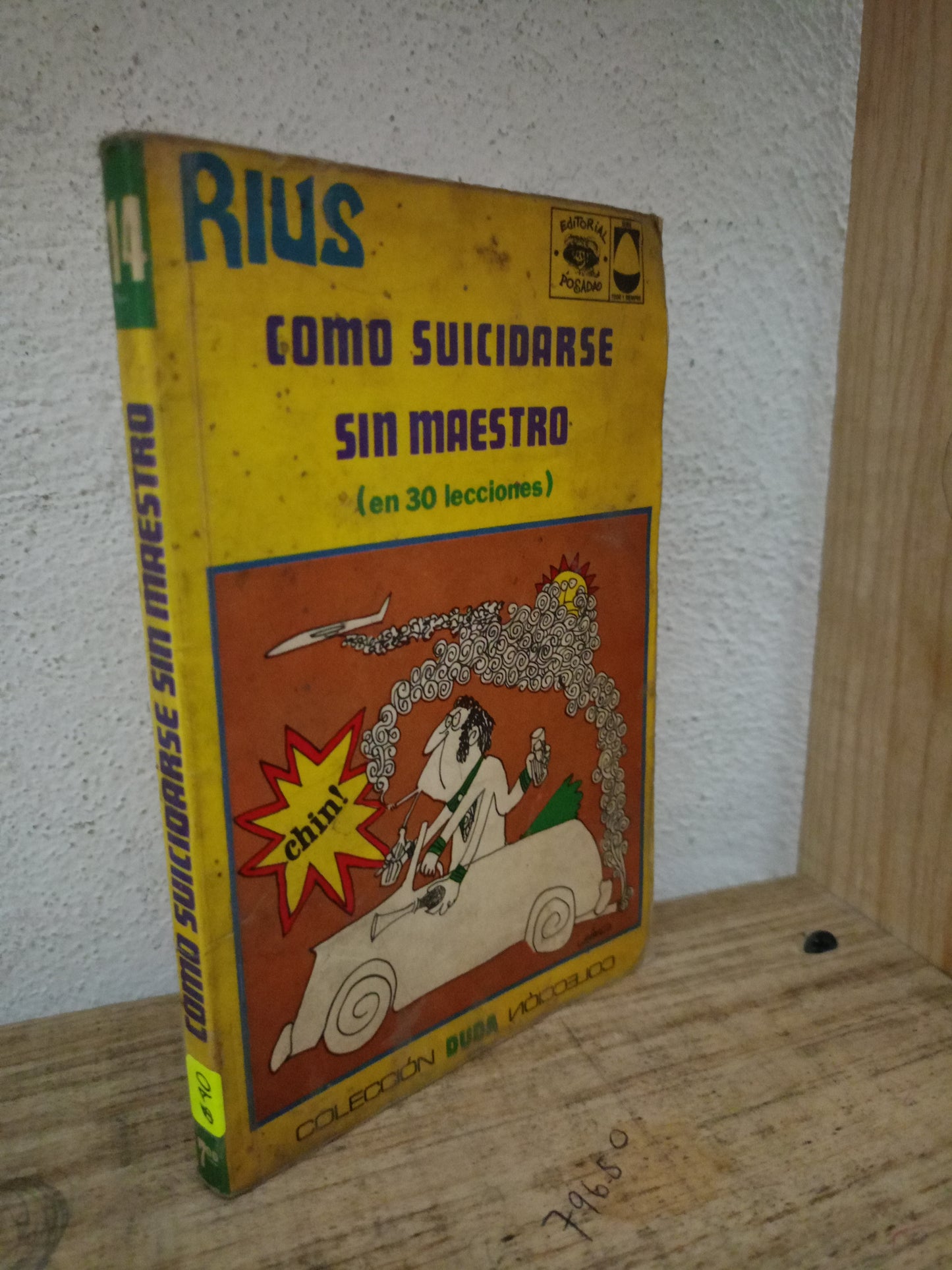 RIUS COMO SUICIDARSE SIN MAESTRO USADO NOVELA LITERARIO 305
