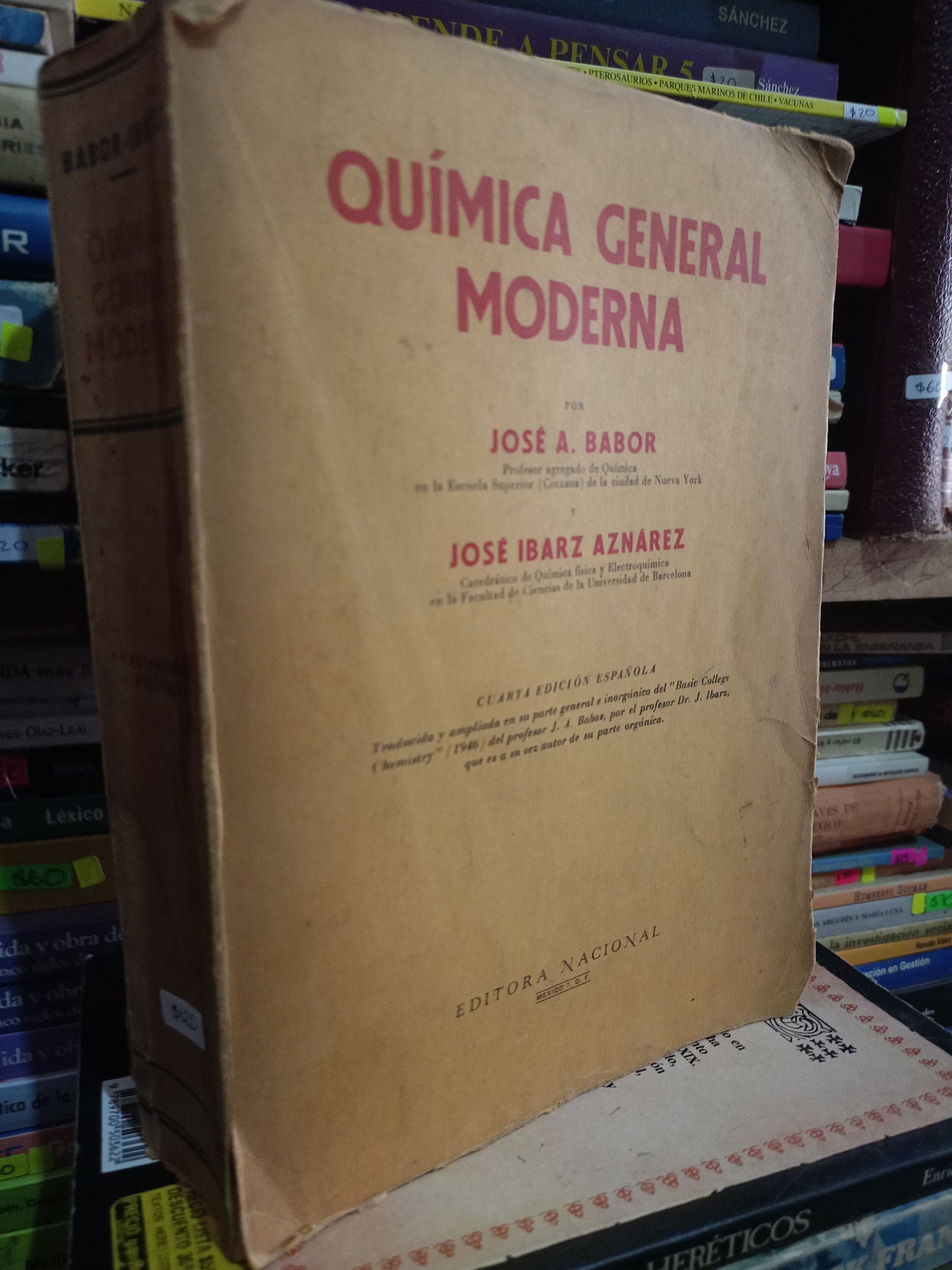 QUIMICA GENERAL MODERNA POR JOSE A. BABOR, JOSE IBARZ AZNAREZ USADO QUIMICA LITERARIO 305