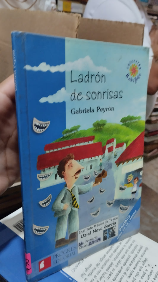 LADRON DE SONRISAS POR GABRIELA PEYRON LIBRO USADO INFANTIL ALDAMA