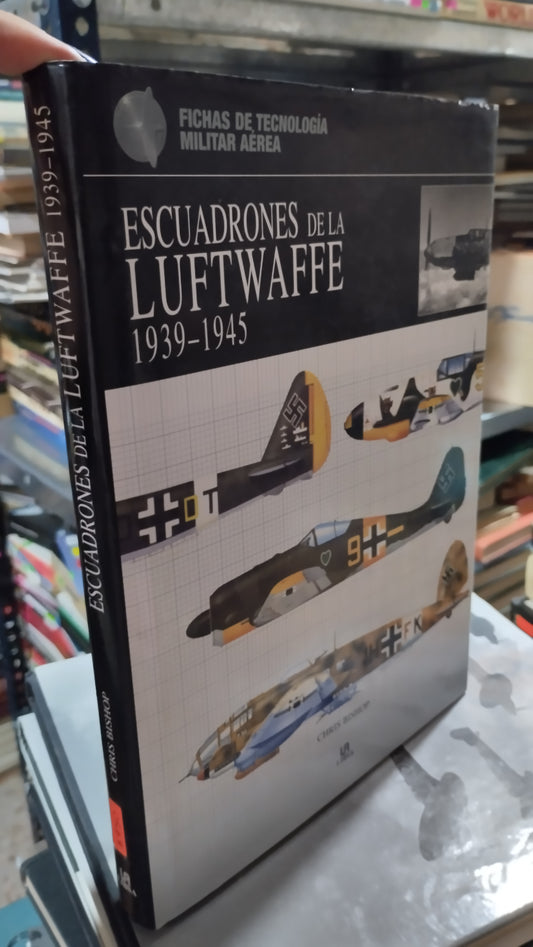 ESCUADRONES DE LA LUFTWAFFE 1939 1945 LIBRO USADO HISTORIA ALDAMA