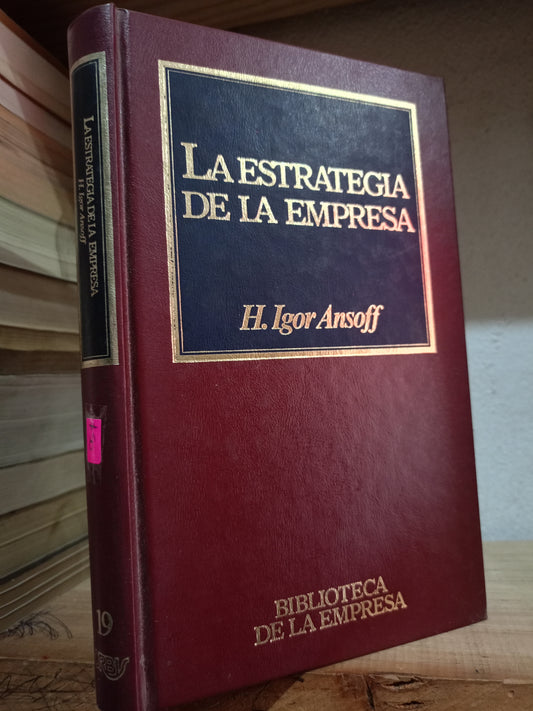 LA ESTRATEGIA DE LA EMPRESA POR H.IGOR ANSOFF USADO ADMIN LITERARIO 305