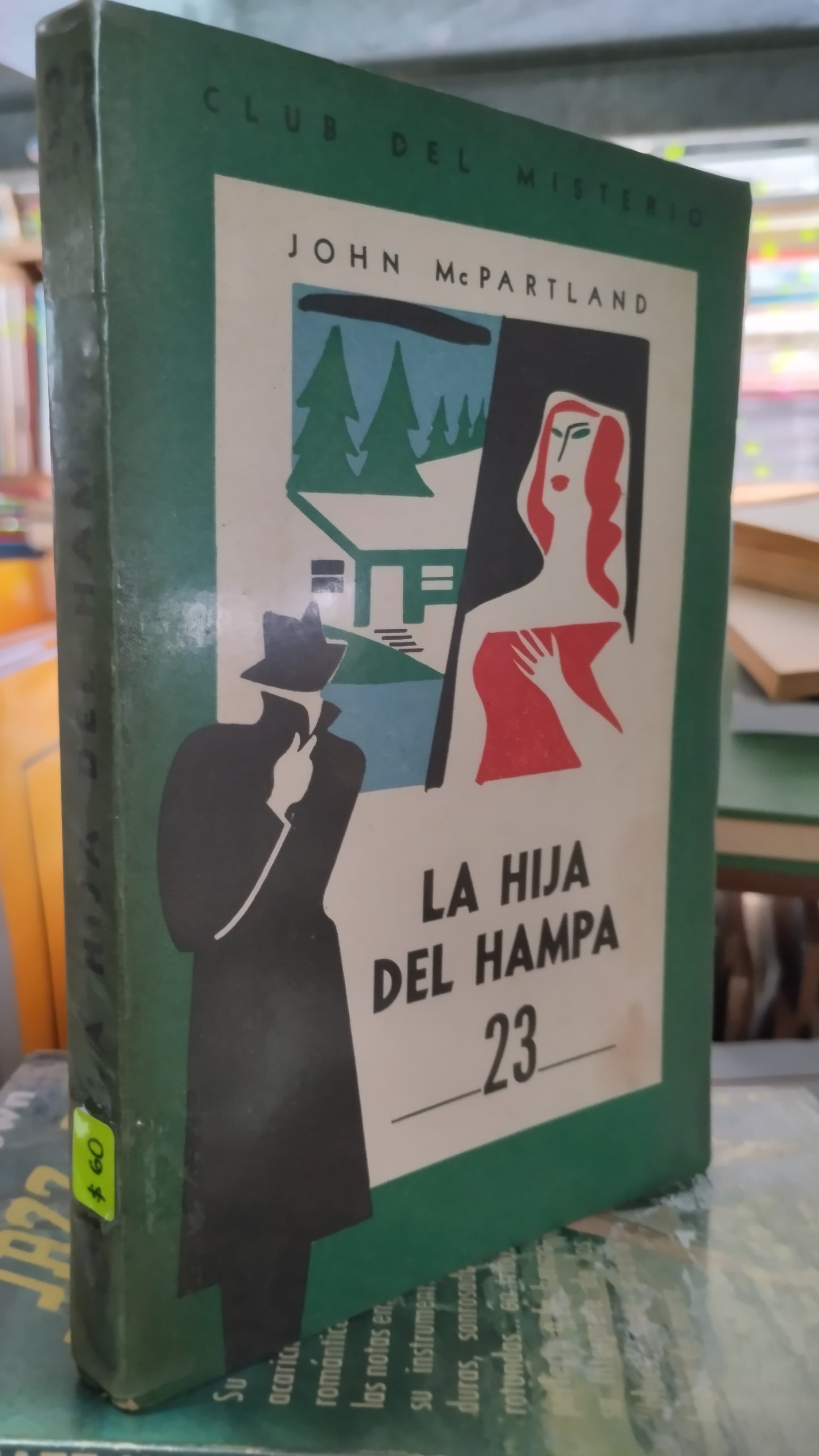 LA HIJA DEL HAMPA 23 POR JOHN MC PARTLAND LIBRO USADO NOVELAS ALDAMA