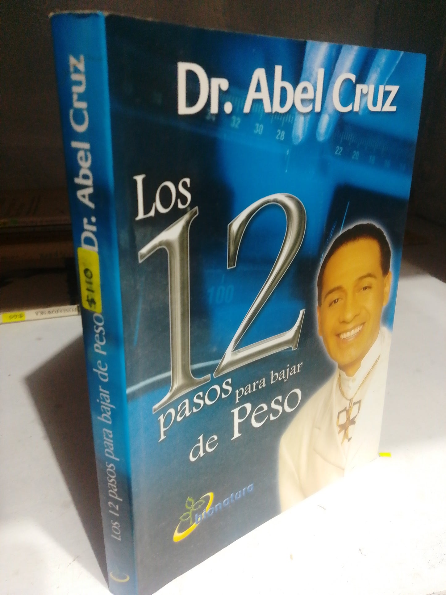 LOS 12 PASOS PARA BAJAR DE PESOS POR DR. ABEL CRUZ USADO SALUD
