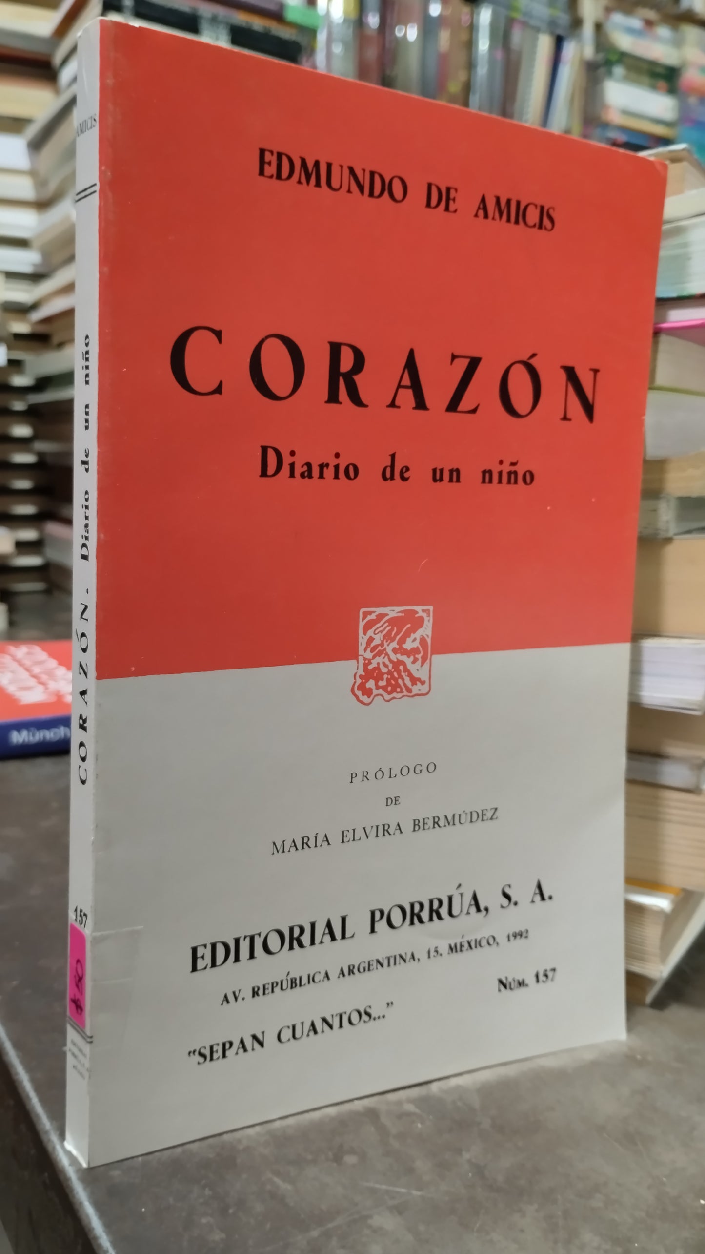 CORAZON DIARIO DE UN NIÑO POR EDMUNDO DE AMICIS LIBRO USADO NOVELAS ALDAMA