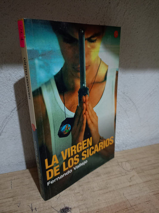 LA VIRGEN DE LOS SICARIOS POR FERNANDO VALLEJO USADO POLÍTICA LITERARIO 305