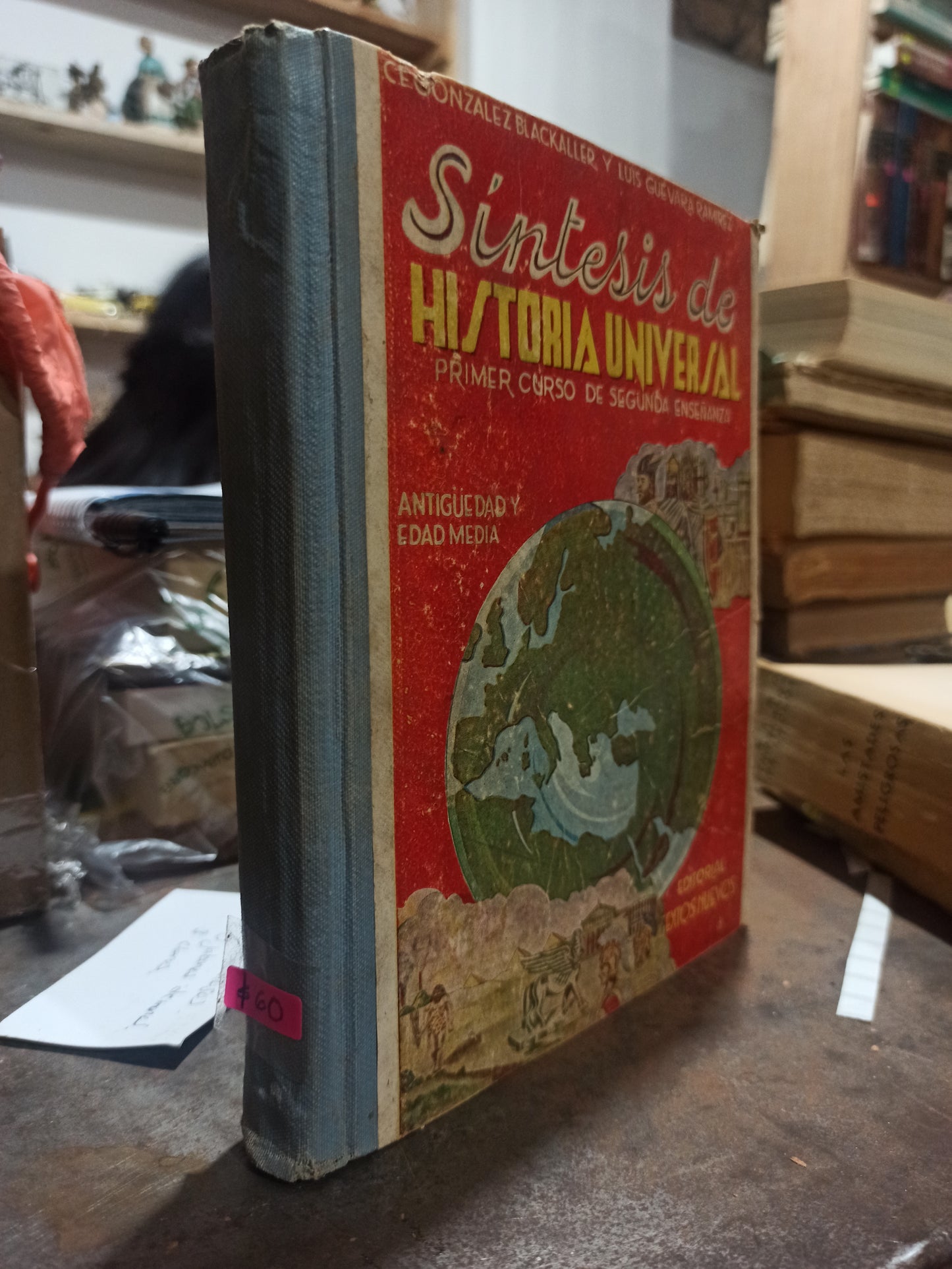 SINTESIS DE HISTORIA UNIVERSAL POR CIRO E. GONZÁLES BLACKALLER USADO ANTIGUOS ALDAMA