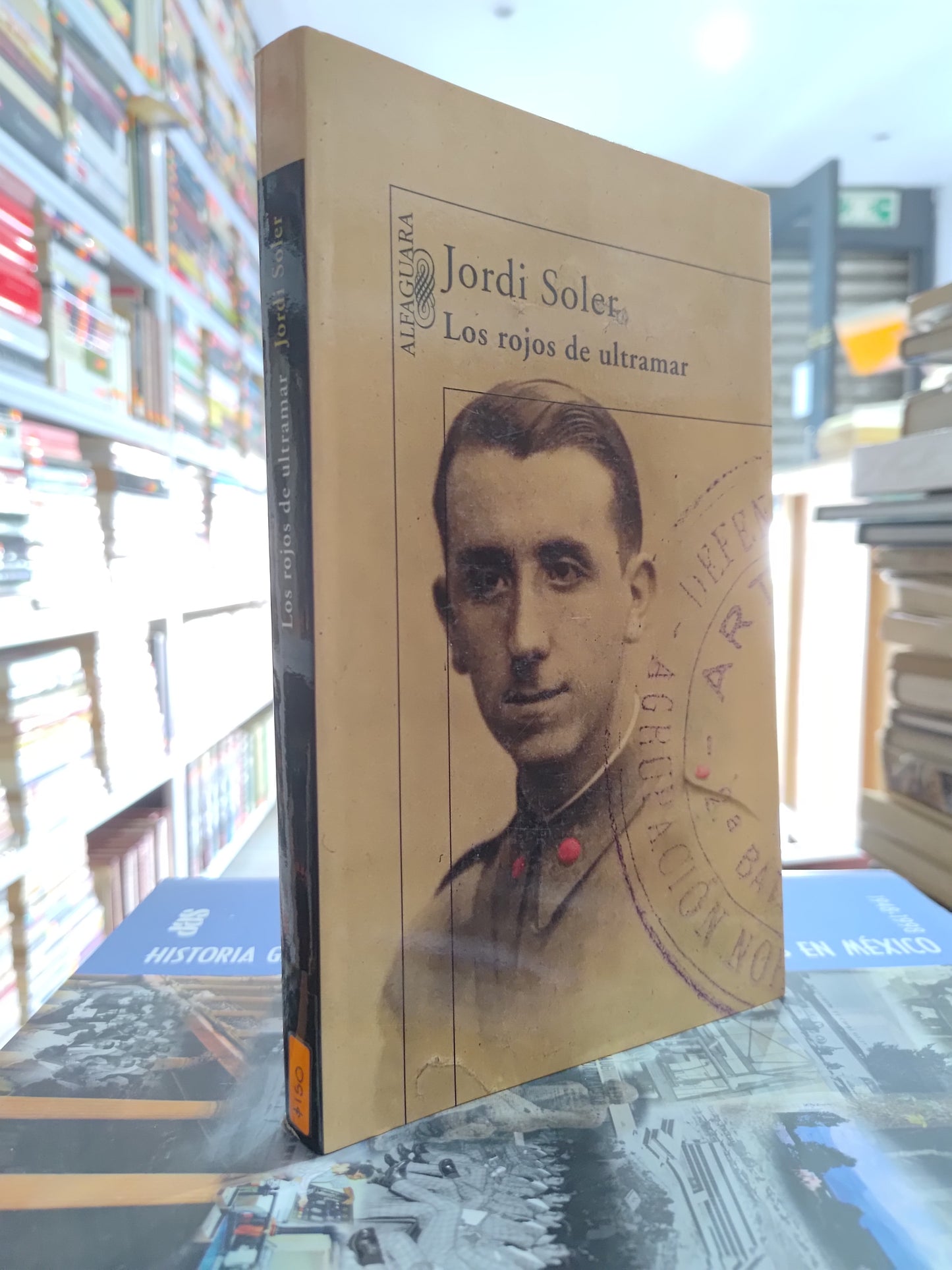 LOS OJOS DE ULTRAMAR POR JORDI SOLER USADO NOVELAS JUAREZ 515