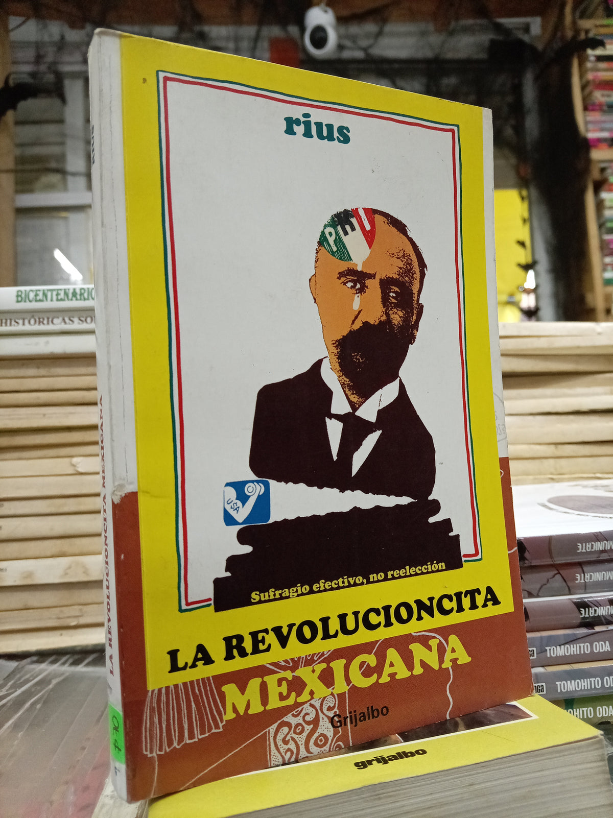 LA REVOLUCIONCITA MEXICANA POR RIUS USADO NOVELA JUAREZ 507