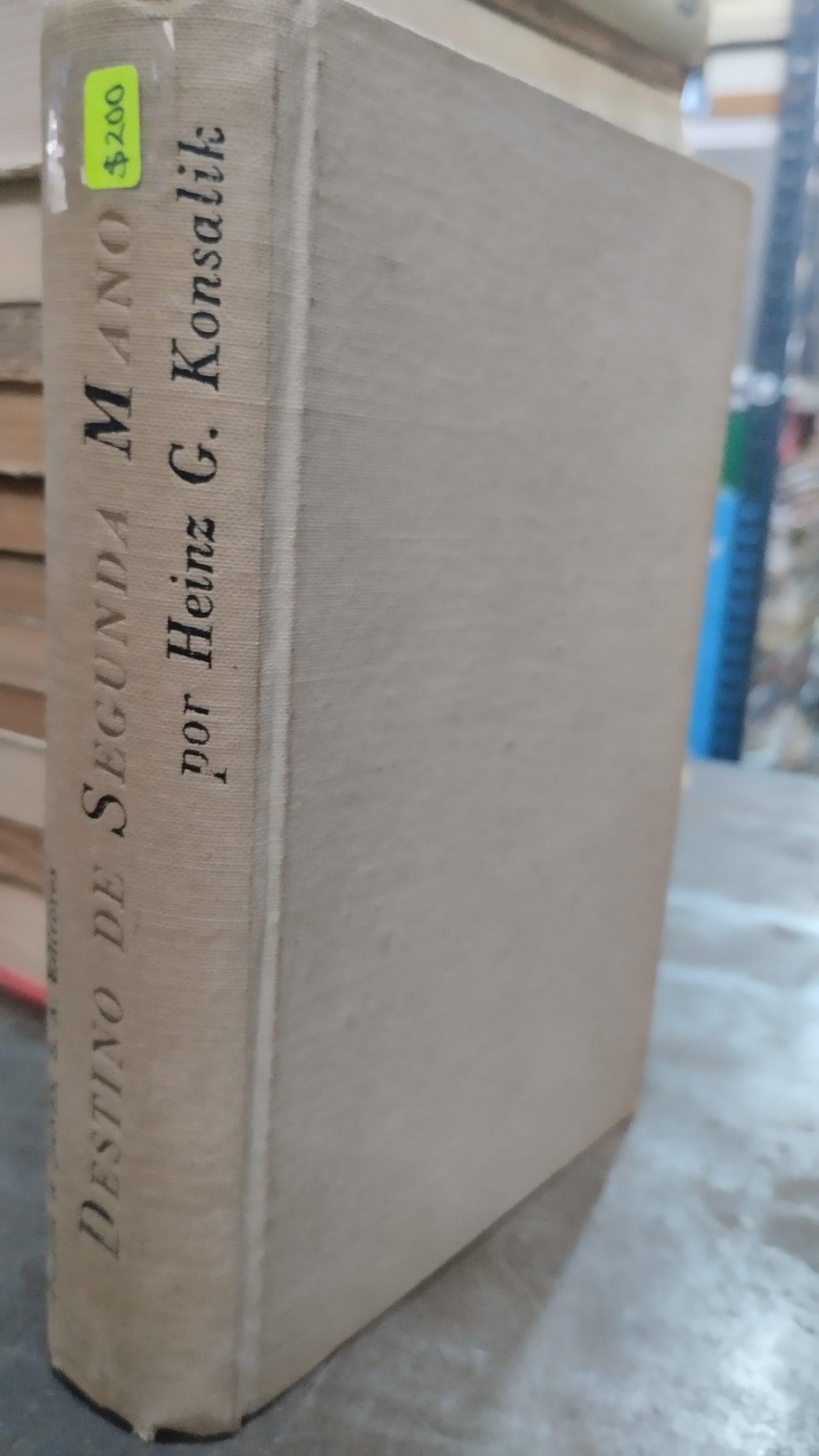 DESTINO DE SEGUNDA MANO POR HEINZ G KONSALIK LIBRO USADO ANTIGUO ALDAMA