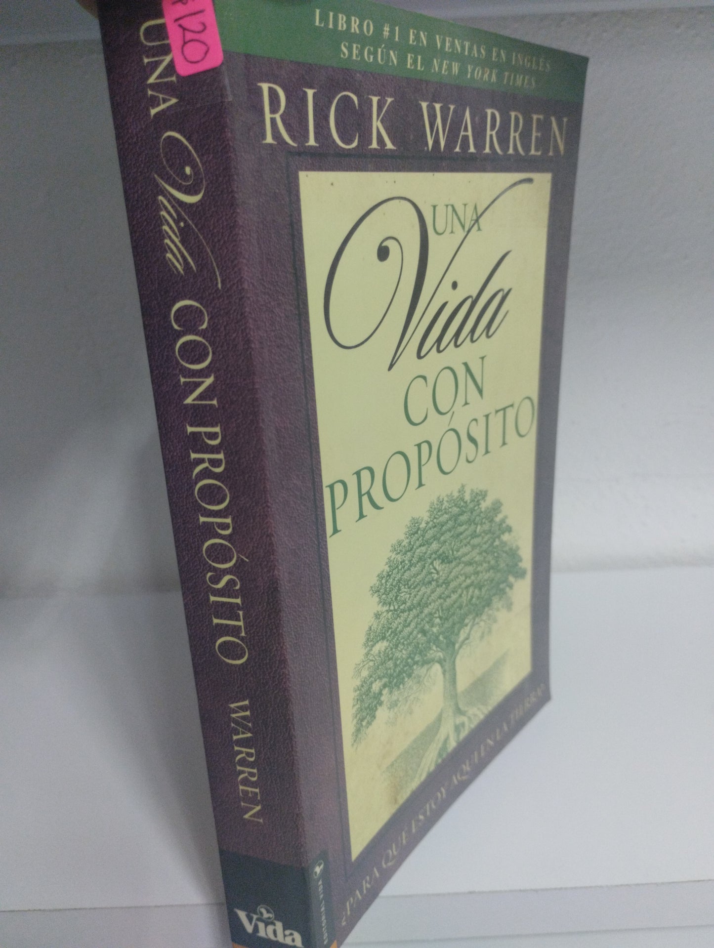 UNA VIDA CON PROPOSITO RICK WARREN USADO SUPERACION PERSONAL JUAREZ 515