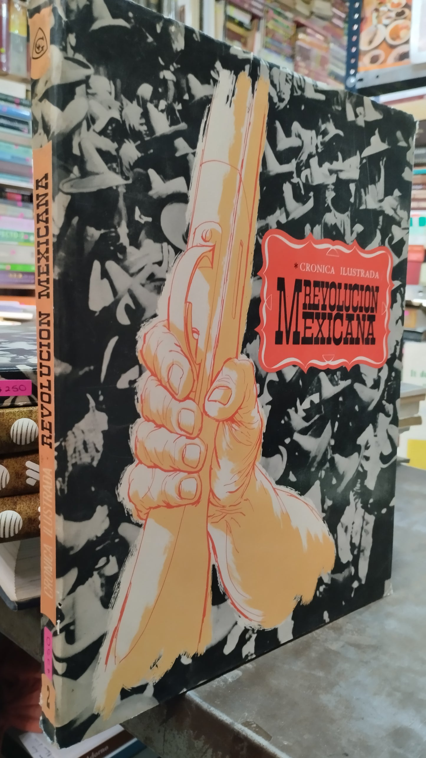REVOLUCION MEXICANA CRONICA ILUSTRADA 2 LIBRO USADO HISTORIA ALDAMA