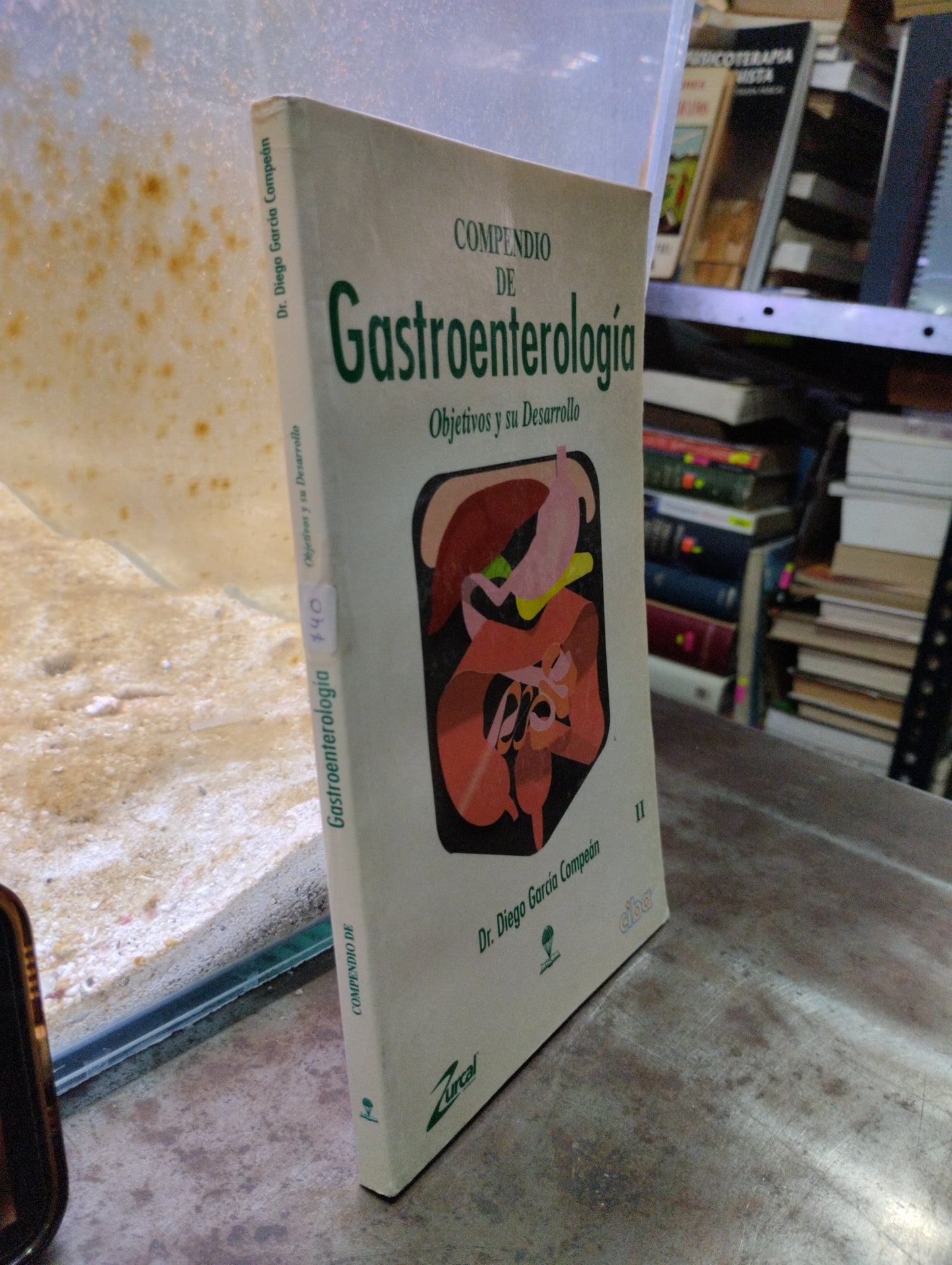 COMPENDIO DE GASTROENTEROLOGIA OBJETIVOS Y SI DESARROLLO POR DE DIEGO GARCIA CAMPEON  II USADO SALUD ALDAMA