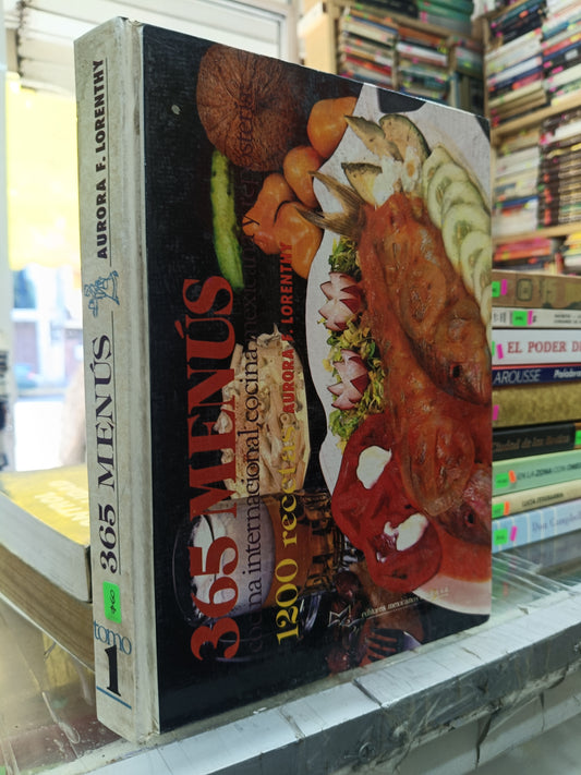 365 MENUS POR AURORA F. LORENTHY USADO COCINA JUAREZ 507