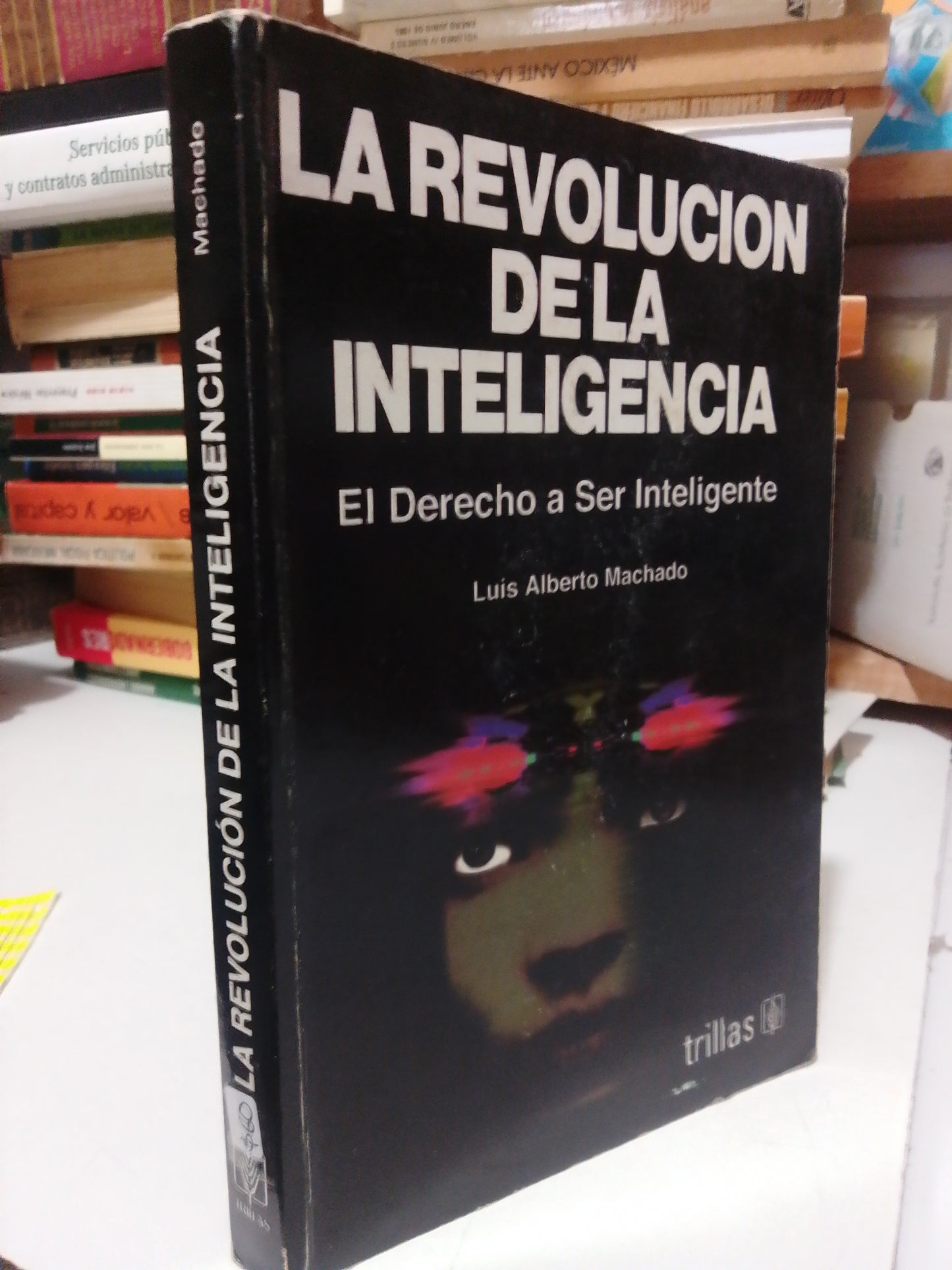 LA REVOLUCION DE LA INTELIGENCIA POR LUIS ALBERTO MACHADO USADO PSICOLOGIA JUAREZ