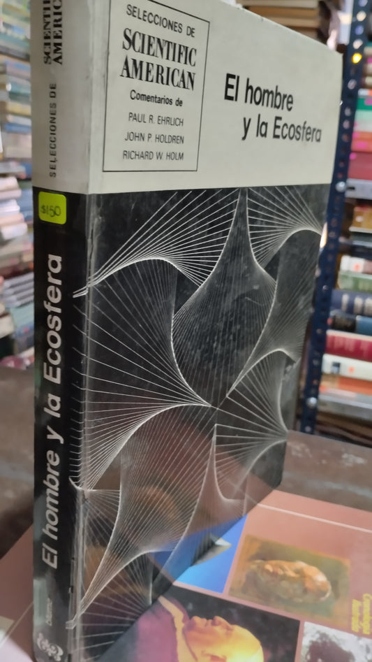 EL HOMBRE Y LA ECOSFERA POR SELECCIONES SCIENTIFIC AMERICAN LIBRO USADO HISTORIA ALDAMA
