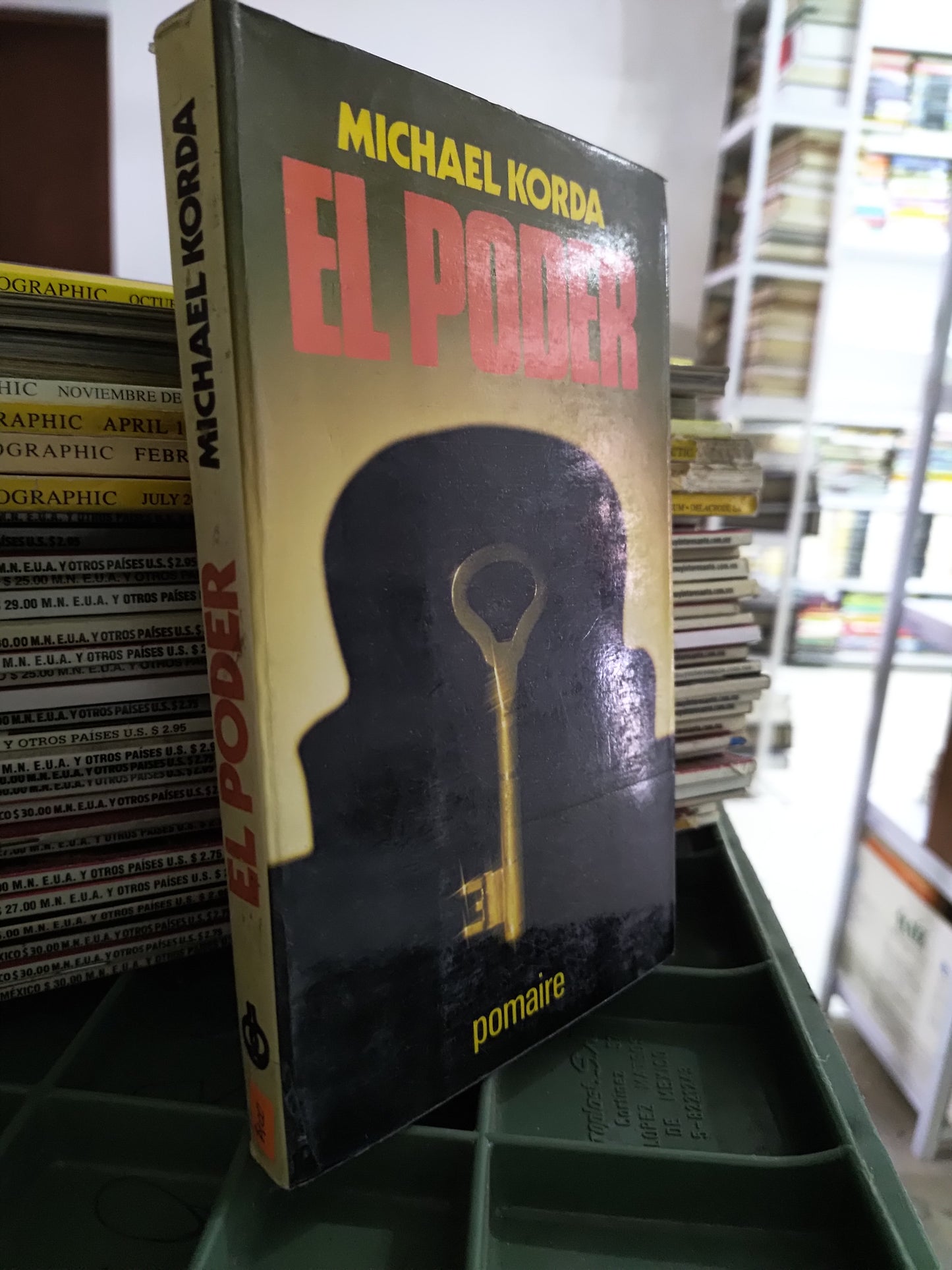 EL PODER POR MICHAEL KORDA USADO POLITICA JUAREZ 515
