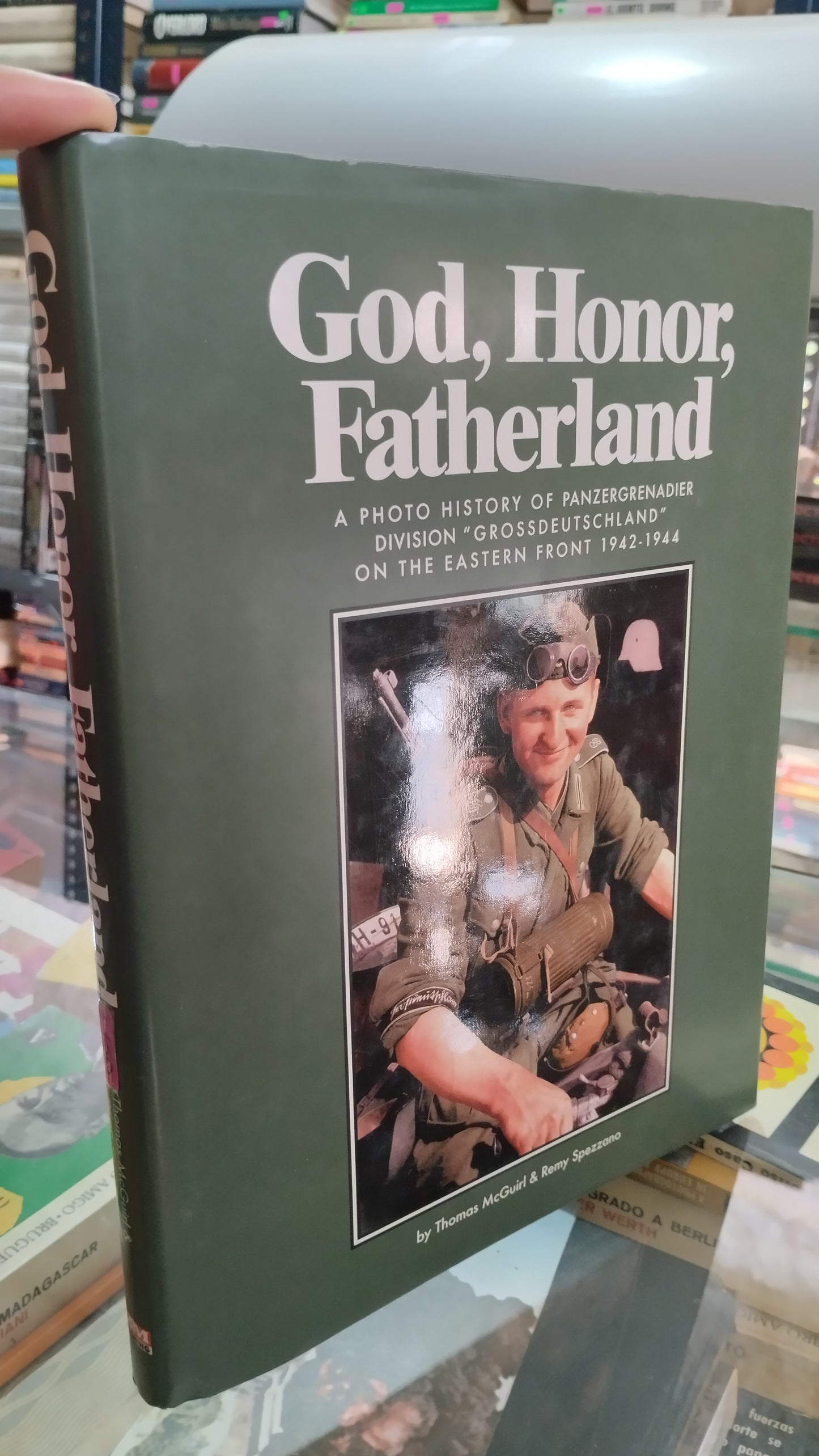 GOD, HONOR FATHERLAND POR THOMAS MCGUIRL & REMY SPEZZANO LIBRO USADO HISTORIA ALDAMA
