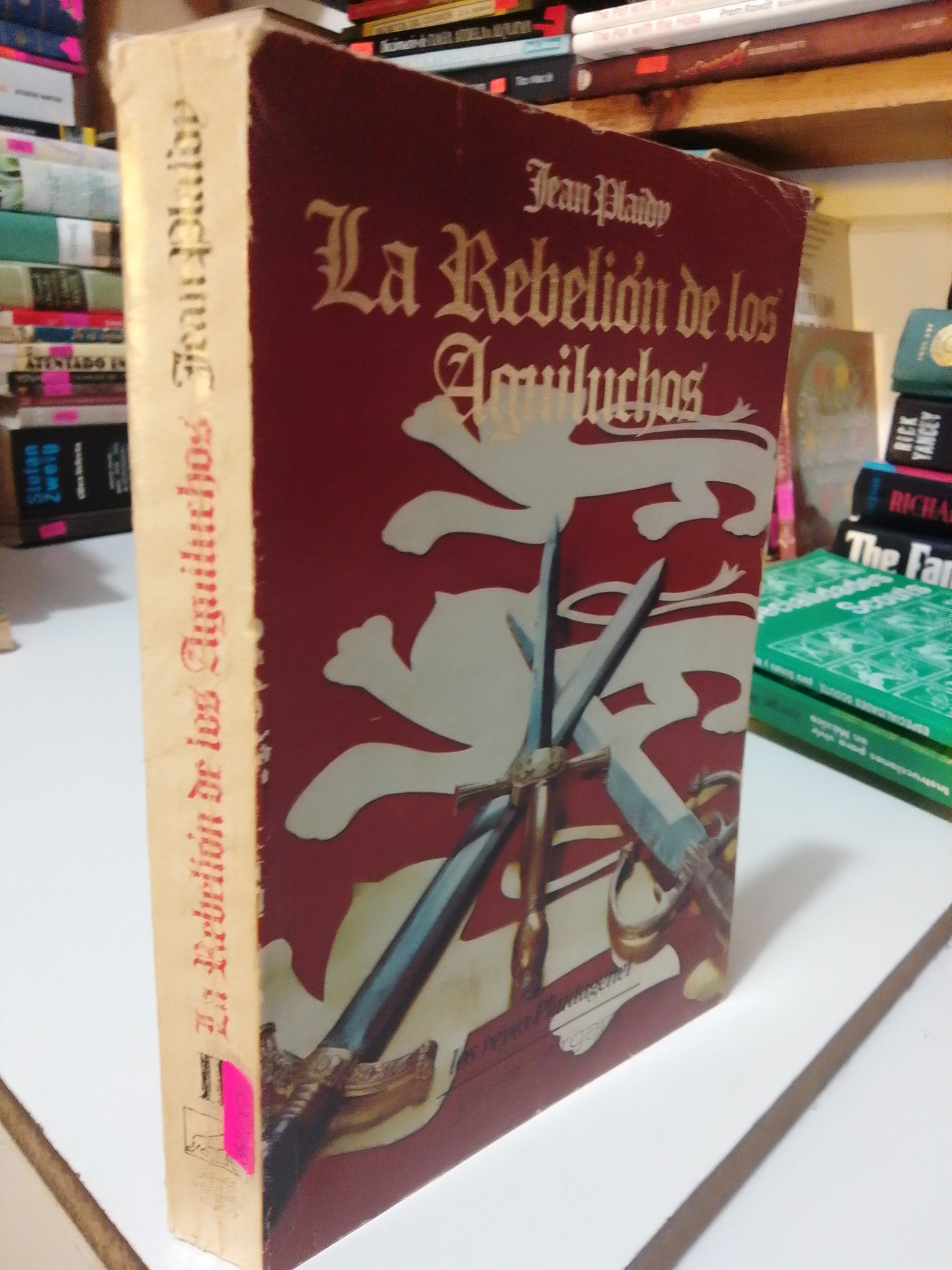 LA REBELION DE LOS AGUILUCHOS POR JEAN PLAIDY USADO NOVELA JUÁREZ