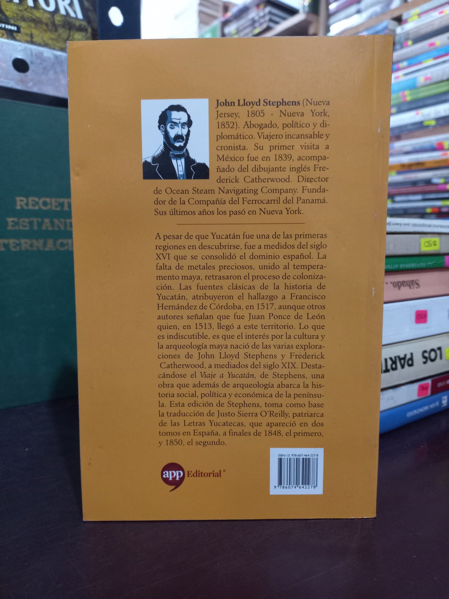 VIAJE A YUCATÁN, II POR JOHN LLOYD STEPHENS USADO HISTORIA LITERARIO 305