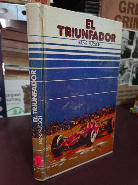 EL TRIUNFADOR POR HANS RUESCH USADO NOVELA LITERARIO 305