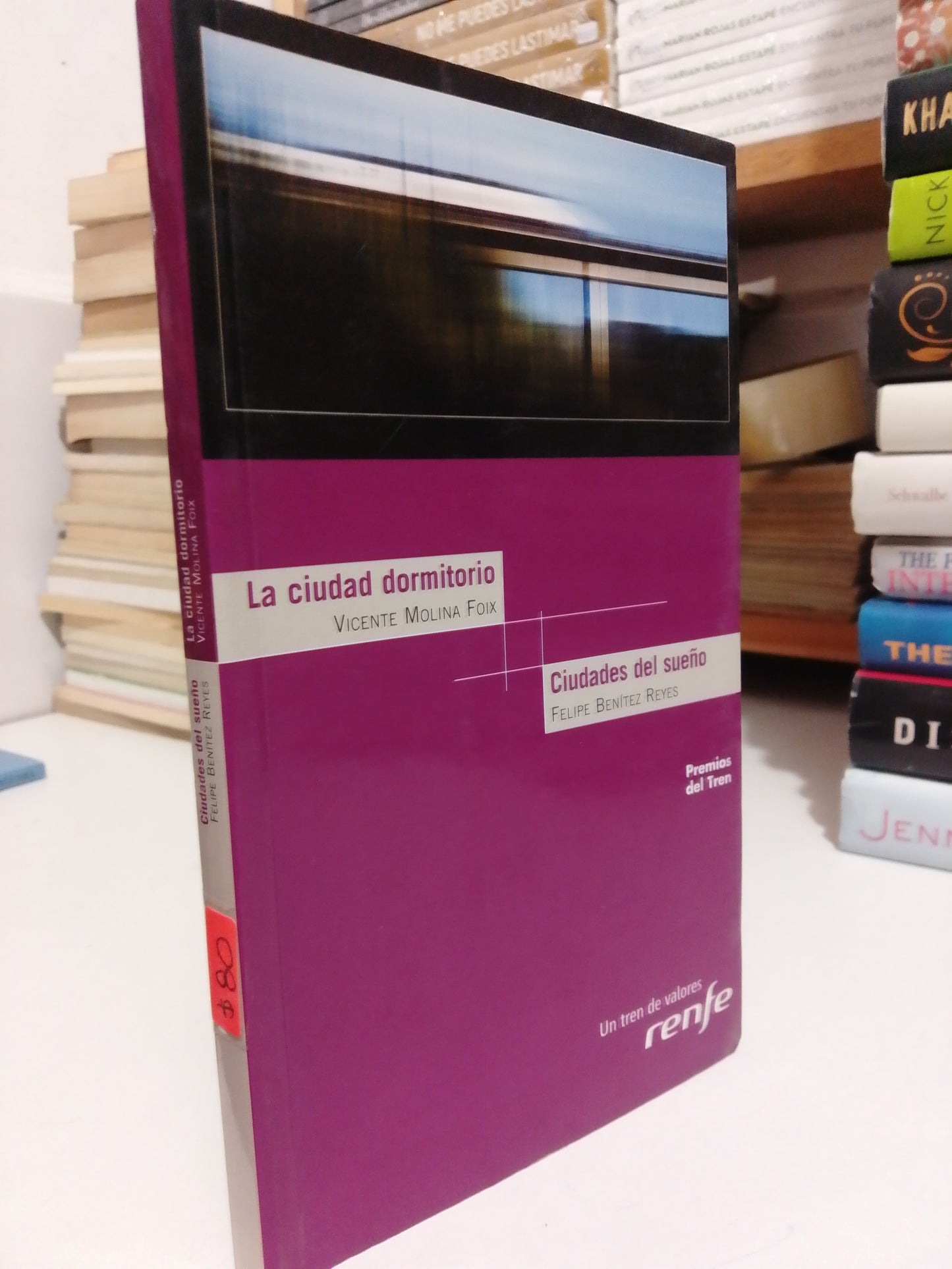LA CIUDAD DORMITORIO POR VICENTE MOLINA Y CIUDADES DEL SUEÑO POR FELIPE BENÍTEZ USADO NOVELA JUÁREZ