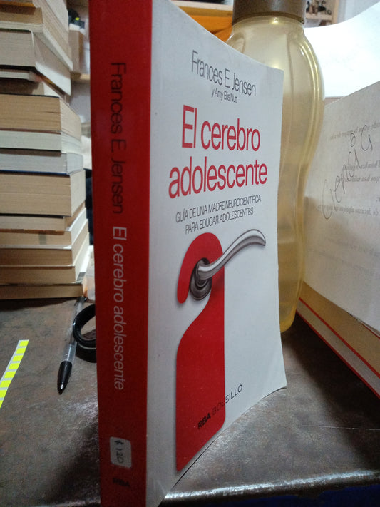 EL CEREBRO ADOLESCENTE POR FRANCES E JENSEN USADO SUPERACION PERSONAL ALDAMA