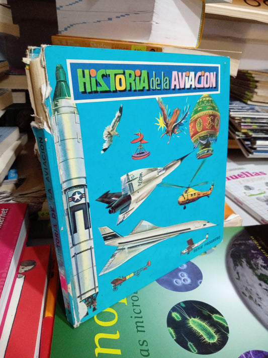 HISTORIA DE LA AVIACION USADO INFANTIL JUAREZ