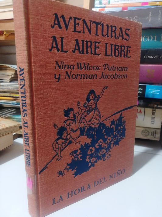 AVENTURAS AL AIRE LIBRE POR NINA WILCOX PUTNAM USADO INFANTIL JUAREZ