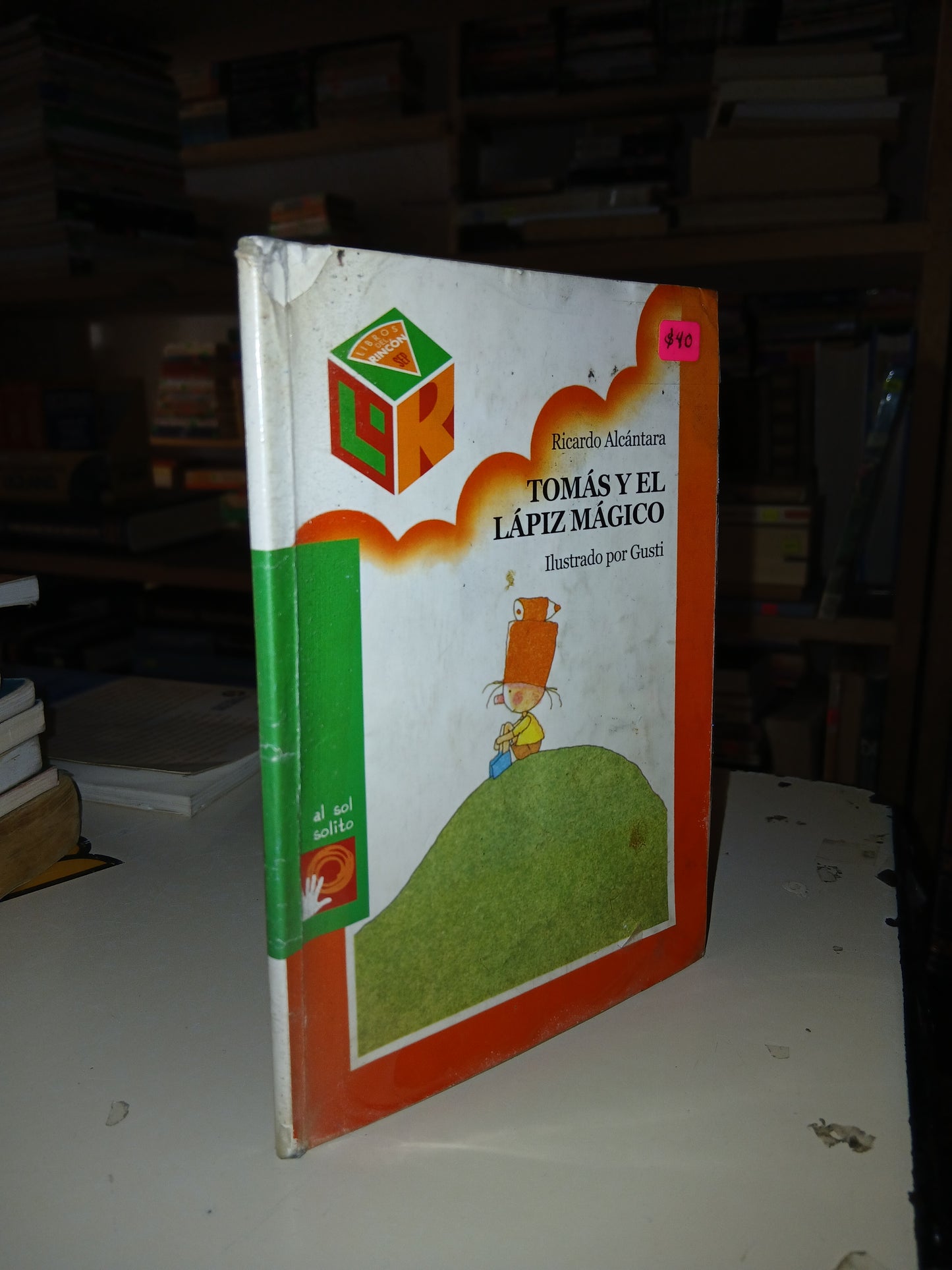 TOMÁS Y EL LÁPIZ MÁGICO POR RICARDO ALCÁNTARA USADO INFANTIL LITERARIO 207