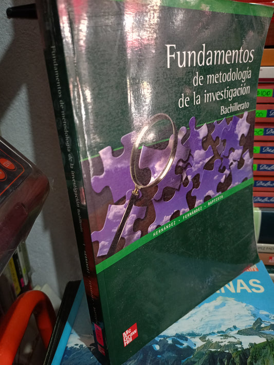 FUNDAMENTOS DE METODOLOGIA DE LA INVESTIGACIÓN ROBERTO HERNÁNDEZ SAMPIERI, CARLOS FERNÁNDEZ COLLADO, PILA BAPTISTA LUCIO USADO EDUCACIÓN LITERARIO 305