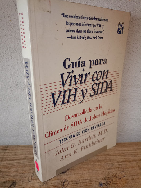 GUIA PARA VIVIR CON VIH Y SIDA JOHN G. BARTLETT ANN K. FINKBEINER USADO SALUD LITERARIO 305