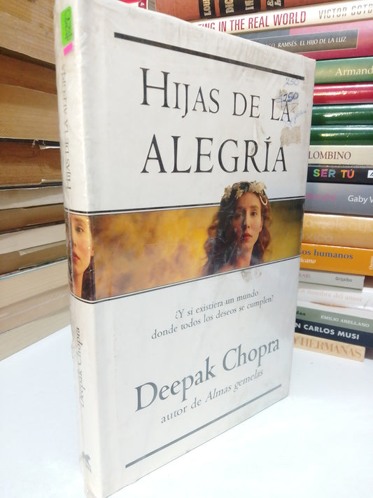 HIJAS DE LA ALEGRIA POR DEEPAK CHOPRA USADO SUP.PERSONAL JUAREZ