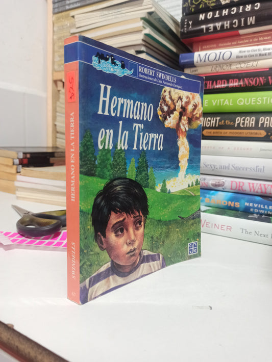 HERMANO DE LA TIERRA POR POR ROBERT SWINDELLS USADO NOVELAS JUÁREZ