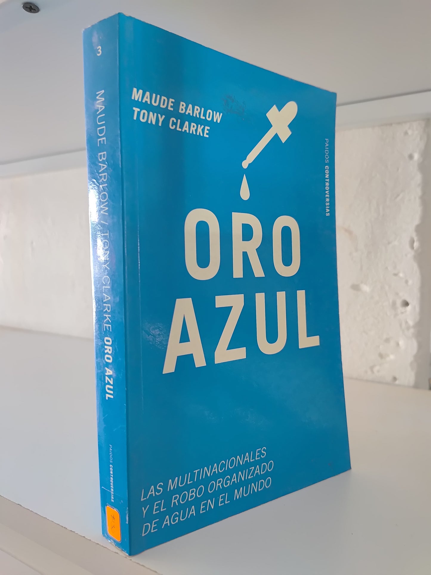 ORO AZUL POR MAUDE BARLOW USADO SOCIOLOGIA JUAREZ 515