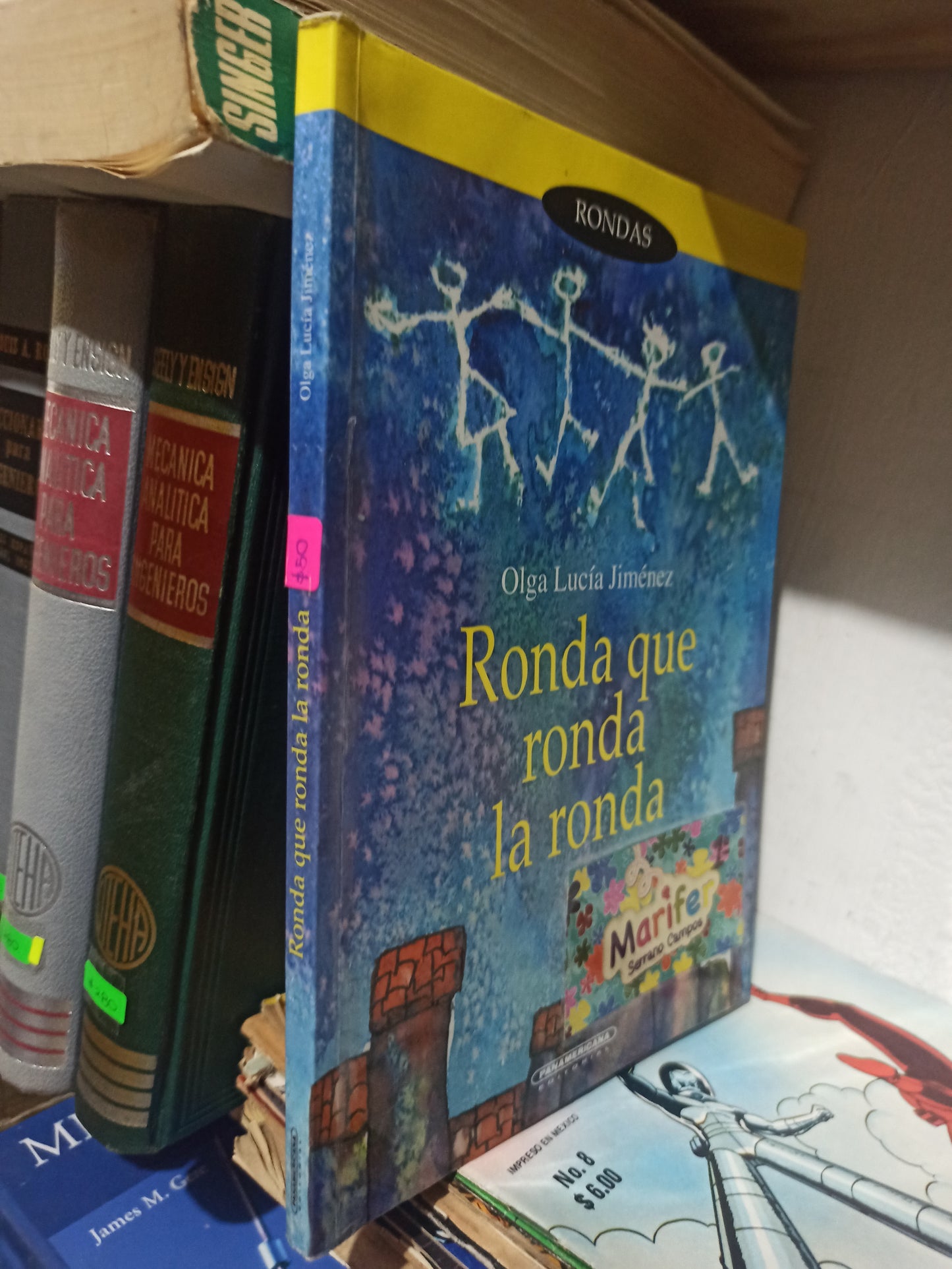 RONDA QUE RONDA LA RONDA POR OLGA LUCIA JIMENEZ USADO INFANTILES JUÁREZ