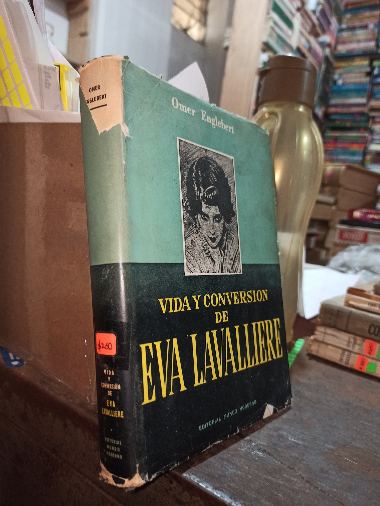 VIDA Y CONVERSACION DE EVA LAVALLIERE USADO ANTIGUOS ALDAMA