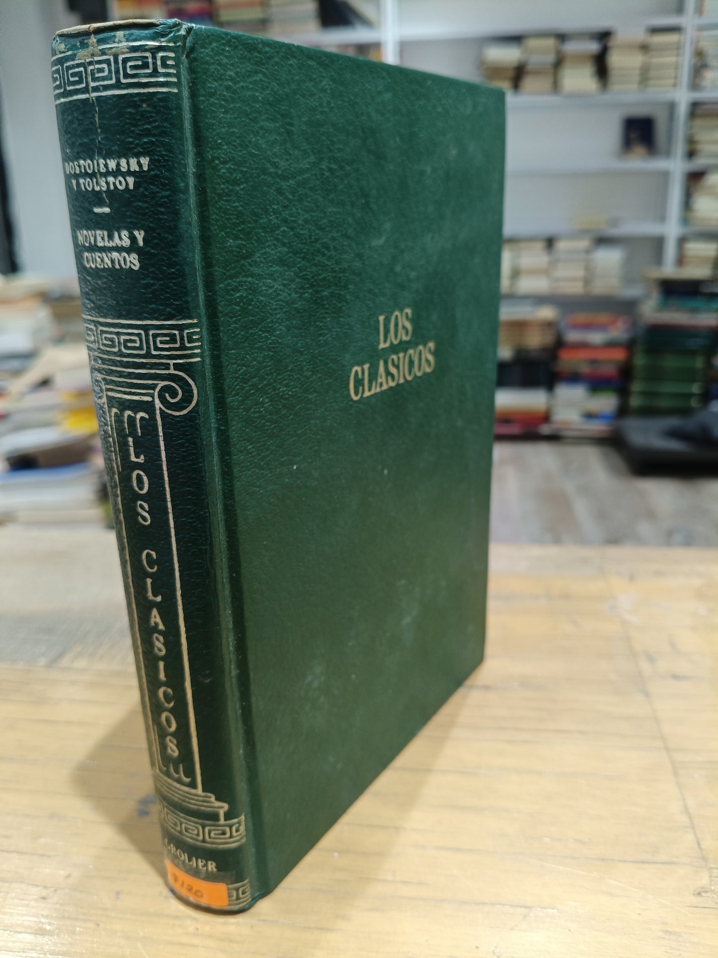LOS CLÁSICOS NOVELAS Y CUENTOS POR DOSTOIEWSKY Y TOLSTOY USADO NOVELAS JUAREZ 515