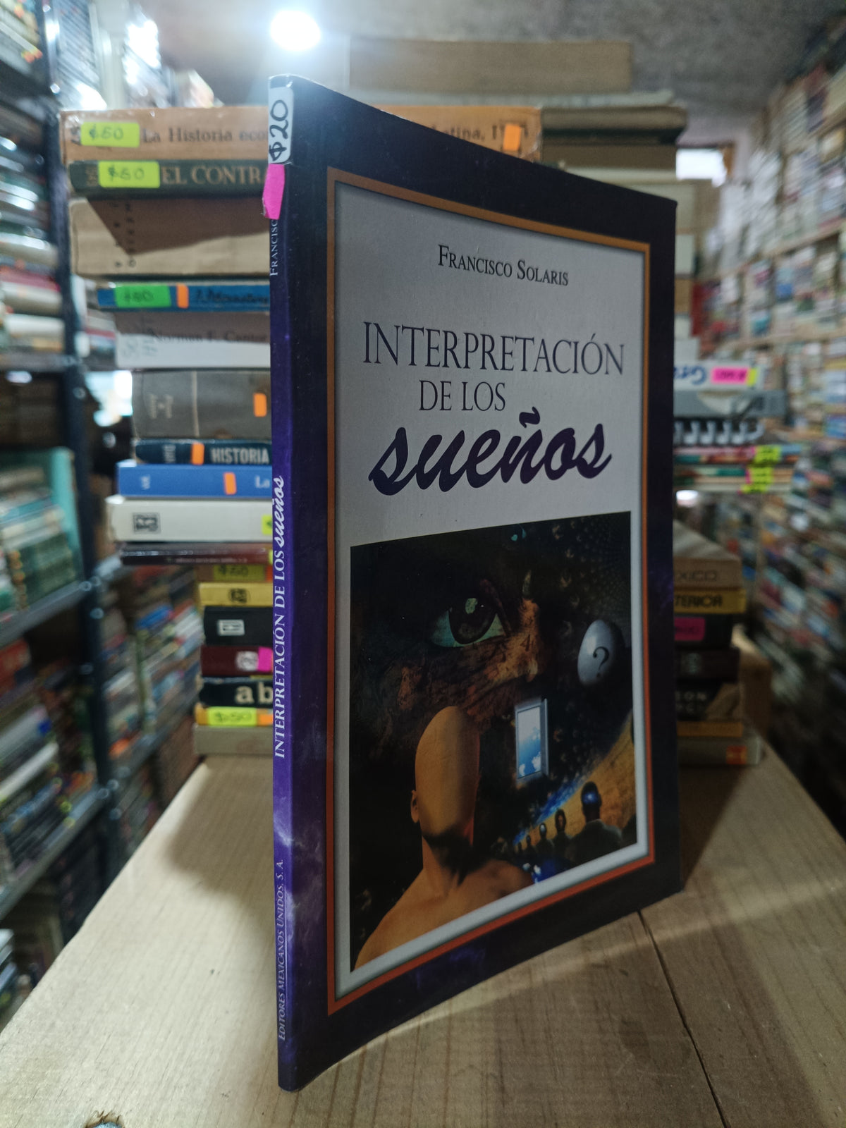 INTERPRETACION DE LOS SUEÑOS POR FRANCISCO SOLARIS USADO ESOTERISMO ALDAMA