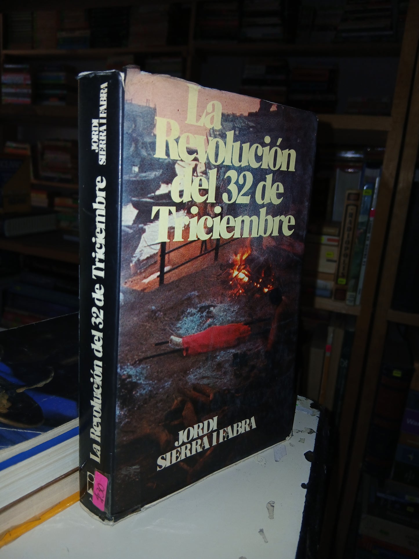 LA REVOLUCIÓN DEL 32 DE TRICIEMBRE POR JORDI SIERRA I FABRA USADO NOVELA LITERARIO 207