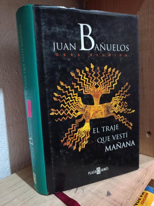 EL TRAJE QUE VESTI MAÑANA POR JUAN BAÑUELOS USADO NOVELA LITERARIO 305