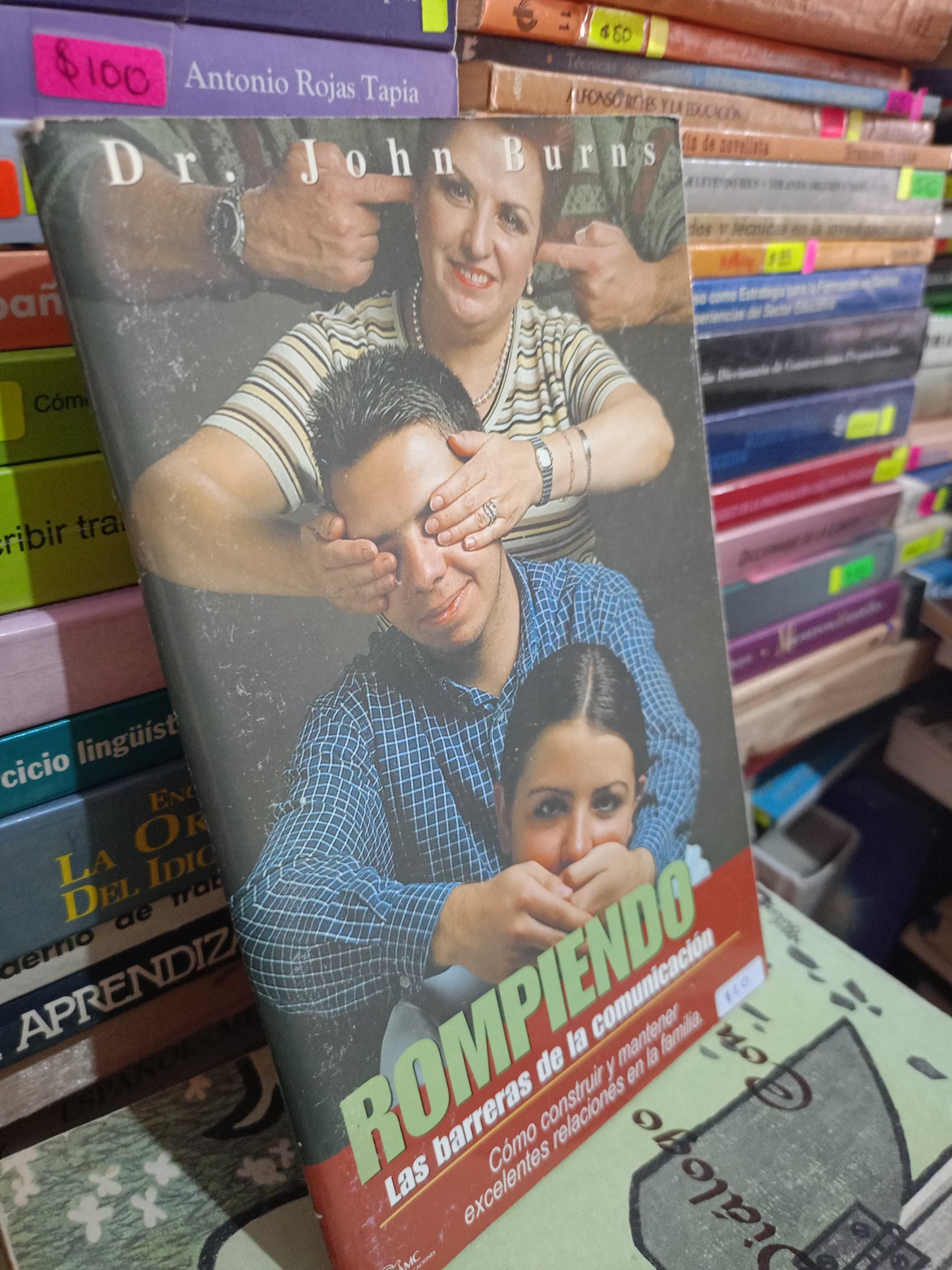 ROMPIENDO LAS BARRERAS DE LA COMUNICACION POR JOHN BURNS USADO S.PERSONAL LITERARIO 305