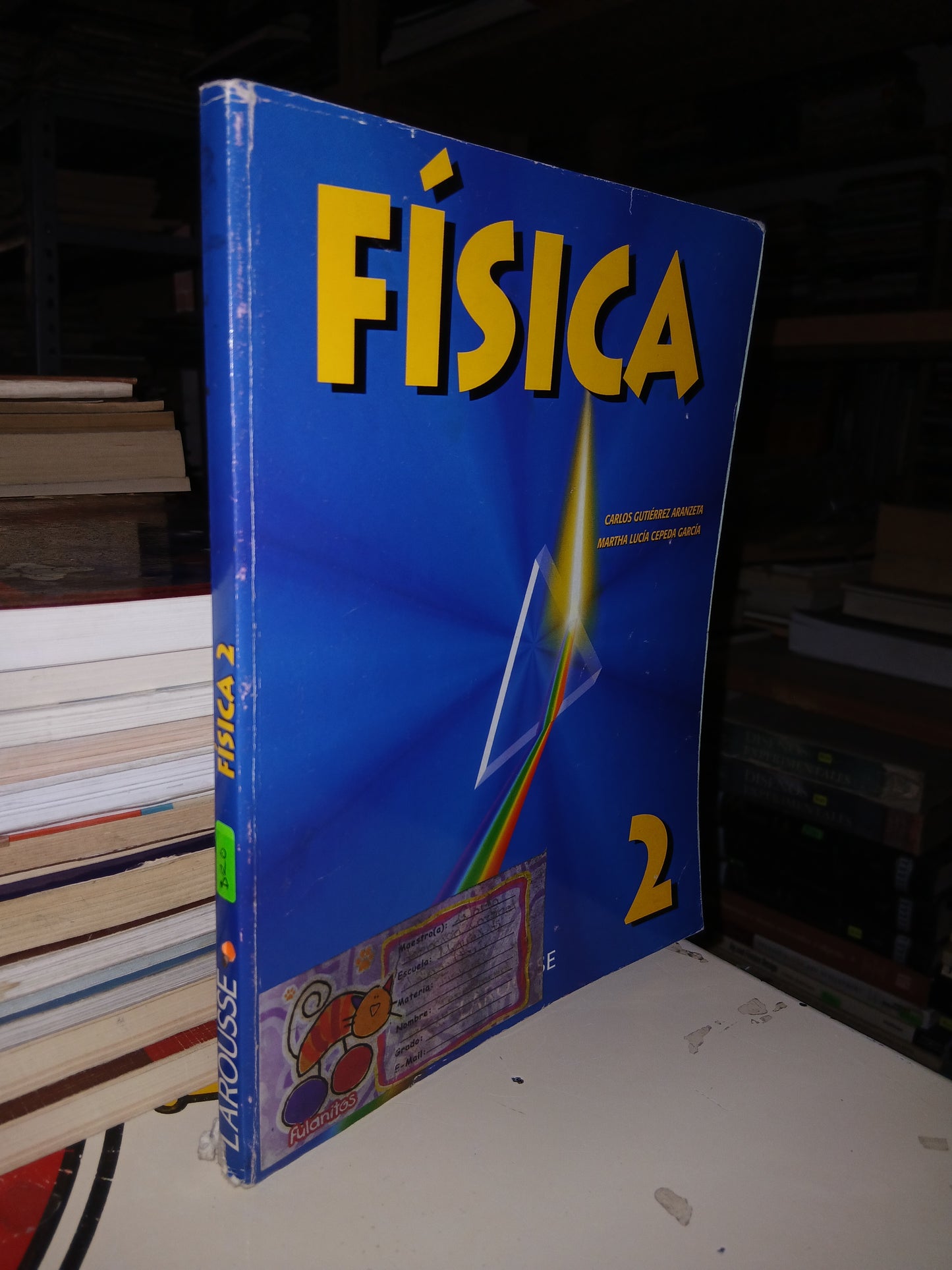 FÍSICA 2 POR CARLOS GUTIÉRREZ ARANZETA Y MARTHA LUCÍA CEPEDA GARCÍA USADO FÍSICA LITERARIO 207