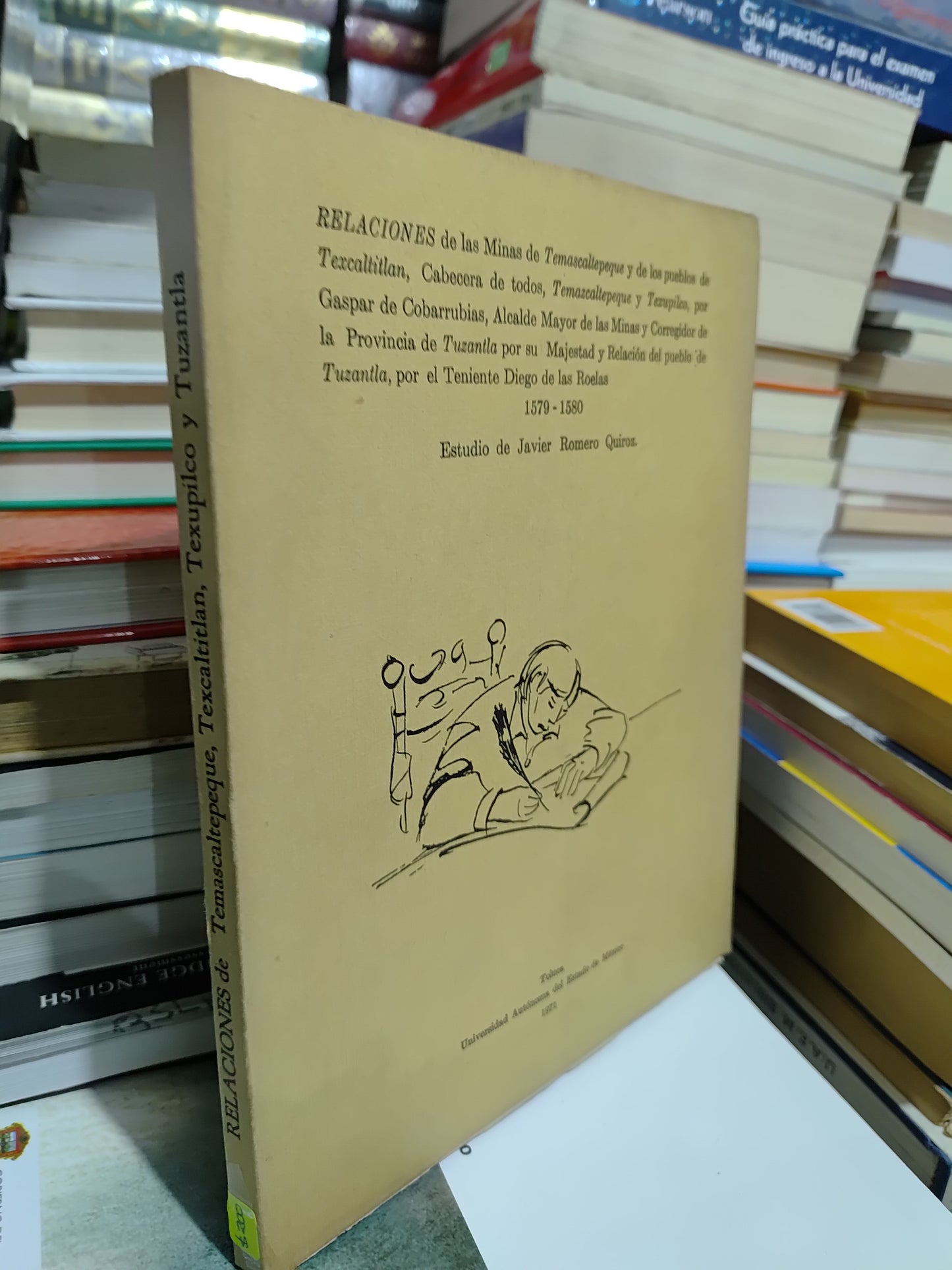 RELACIONES DE TMASCALTEPEC POR JAVIER ROMERO QUIROZ USADO HISTORIA JUAREZ